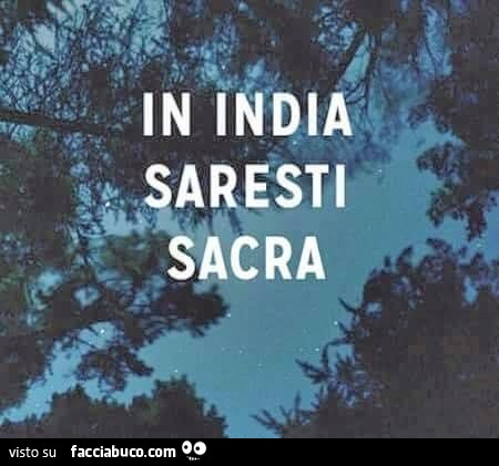 In India saresti sacra