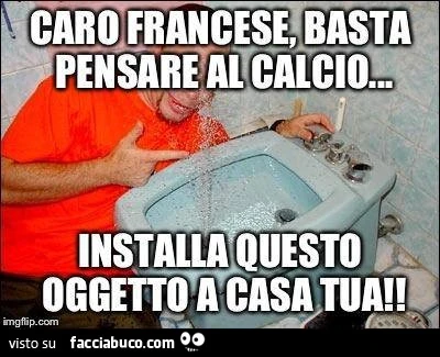 Caro Francese, basta pensare al calcio&hellip; installa questo oggetto a casa tua