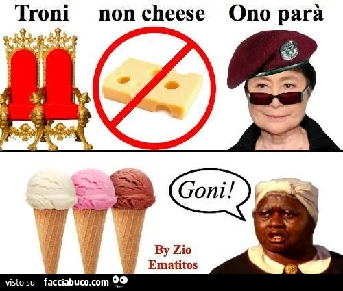 Troni non cheese ono parà goni