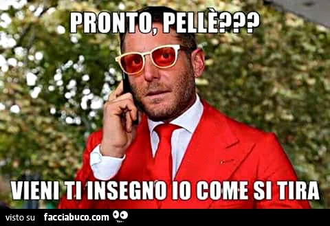 Pronto, Pellè? Vieni, ti insegno io come si tira