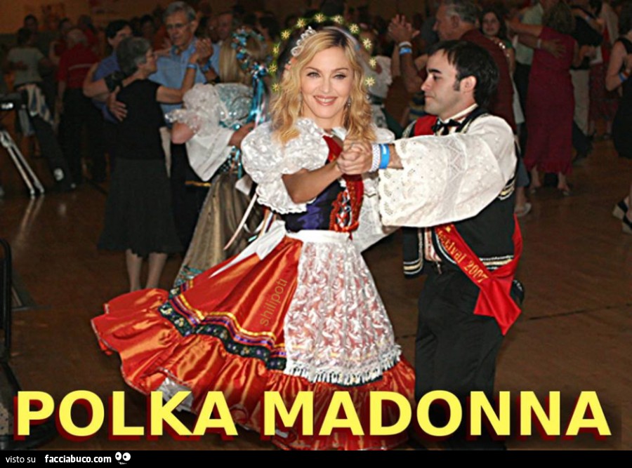 Una polka con madonna