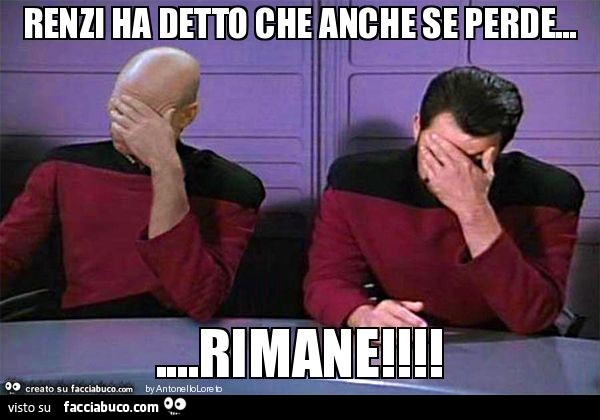 Renzi ha detto che anche se perde… …rimane