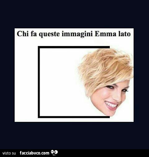 Chi fa queste immagini Emma lato