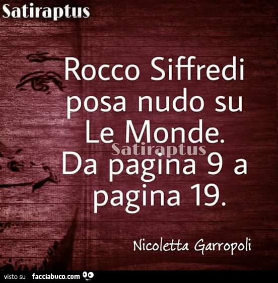 Rocco Siffredi posa nudo su Le Monde da pagina 9 a pagina 19