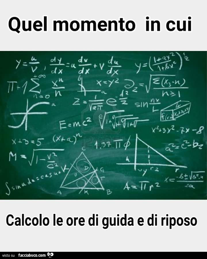 Quel momento in cui calcolo le ore di guida e di riposo