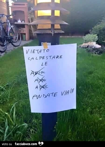 Vietato calpestare le aiuole