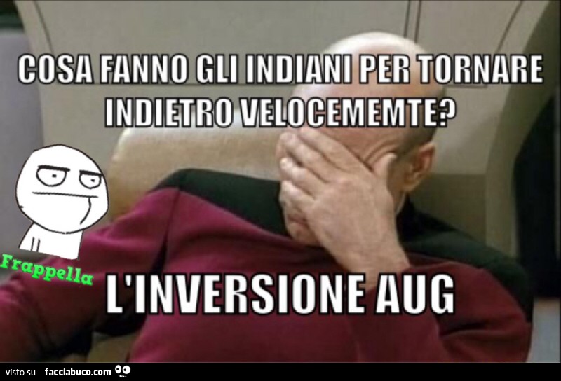 Cosa fanno gli indiani per tornare indietro velocemente? L'inversione Aug