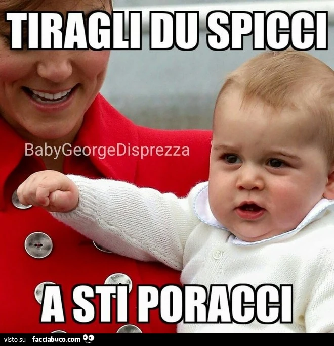 Tiragli du spicci a sti poracci