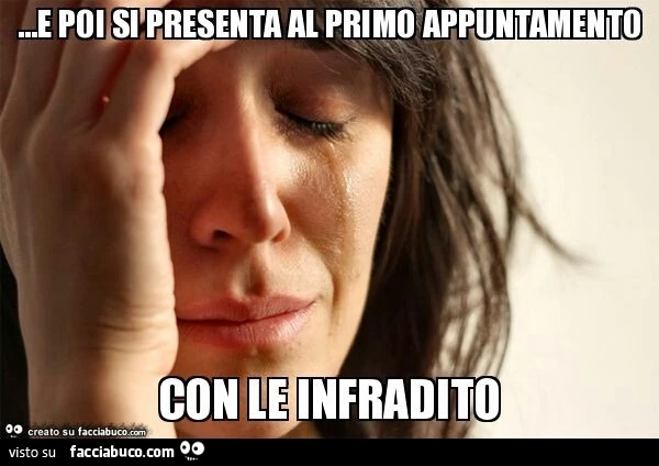 E poi si presenta al primo appuntamento con le infradito
