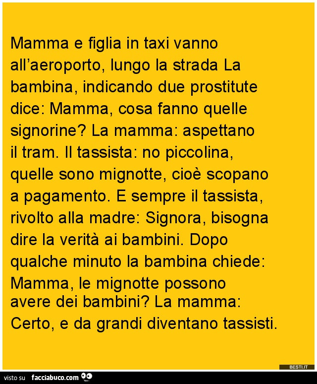 Mamma e figlia in taxi vanno all'aereoporto, lungo la strada la bambina indicando due prostitute dice