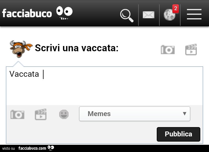 Scrivi una vaccata: vaccata