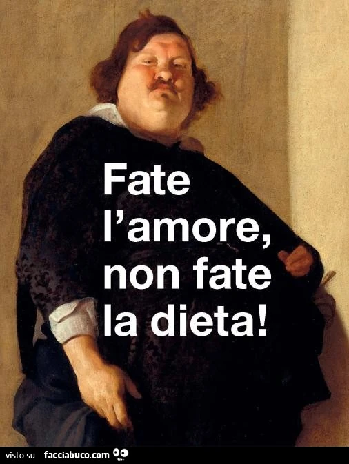 Fate l'amore non fate la dieta