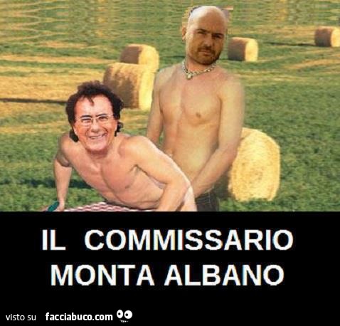 Il commissario monta Albano