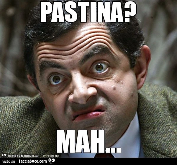 Pastina? Mah