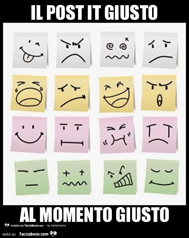 Il post it giusto al momento giusto