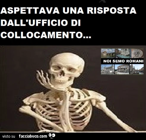 Aspettava una risposta dall'ufficio di collocamento