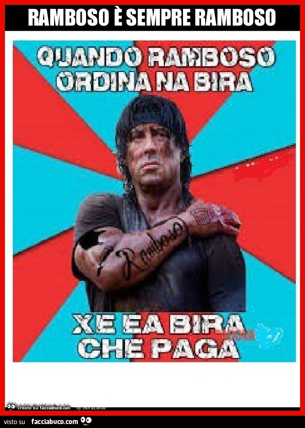 Ramboso è sempre ramboso