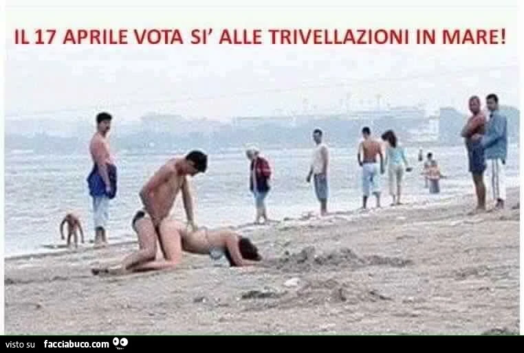 Il 17 Aprile vota si alle trivellazioni in mare