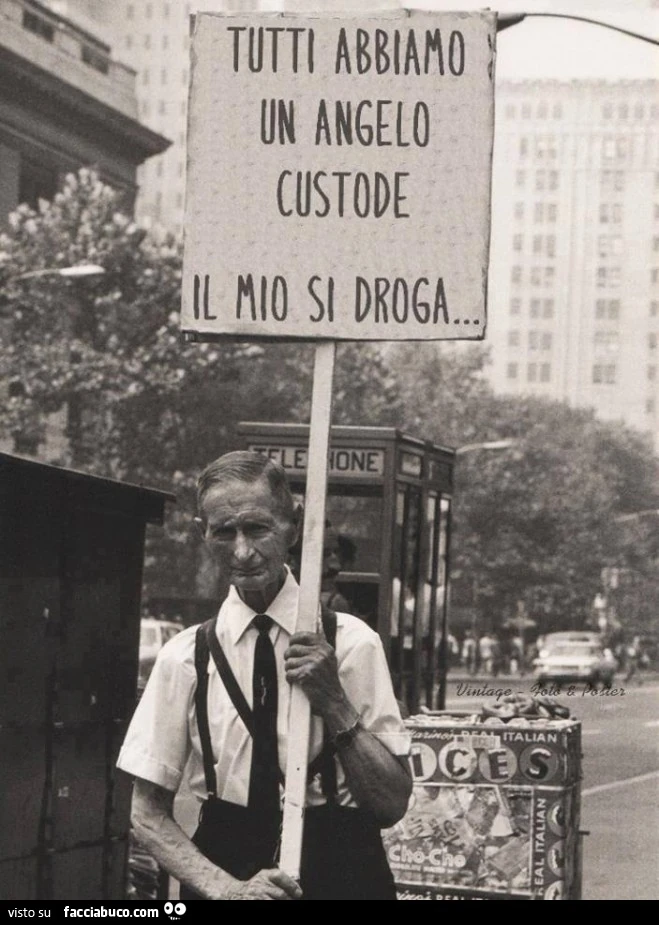 Tutti abbiamo un angelo custode. Il mio si droga