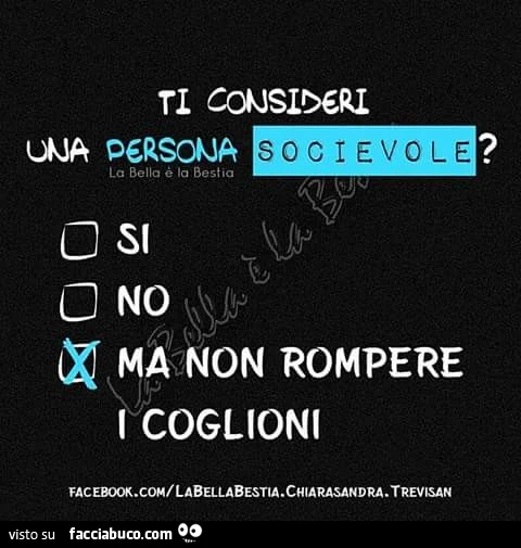Ti consideri una persona socievole?