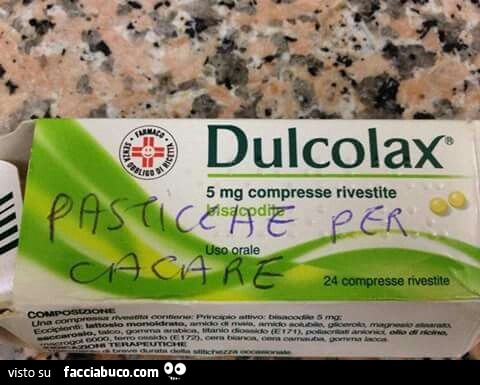 Dulcolax. Pasticche per cacare