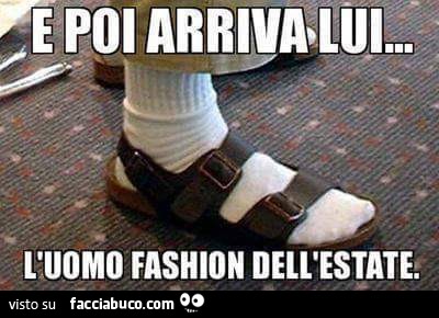 E poi arriva lui, l'uomo fashion dell'estate