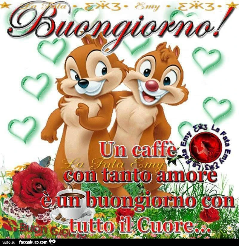 Buongiorno! Un caffè con tanto amore è un buongiorno con tutto il cuore