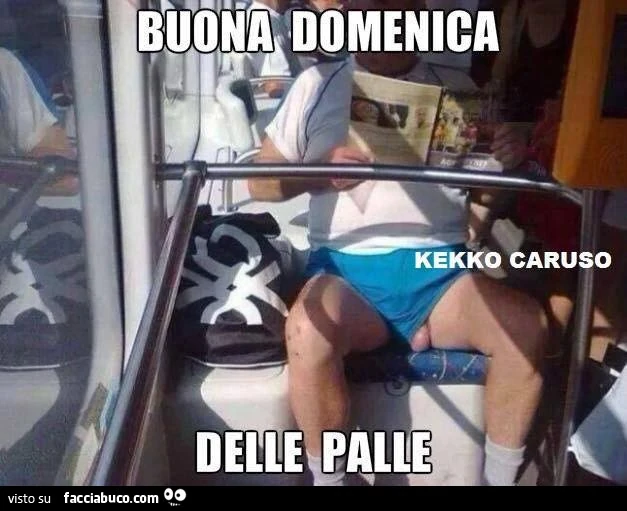 Buona Domenica delle palle