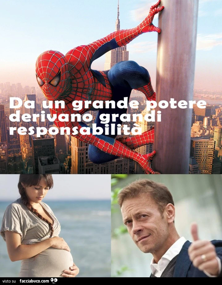 Da un grande potere derivano grandi responsabilità