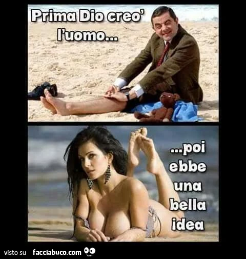 Prima Dio creò l'uomo&hellip; poi ebbe una bella idea