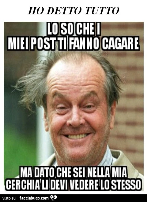 Lo so che i miei post fanno cagare, ma dato che sei nella mia cerchia li devi vedere lo stesso
