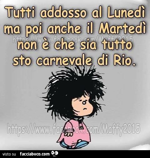 Tutti addosso al Lunedì, ma poi anche il Martedì non è che sia ...