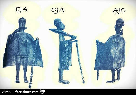 Eja, Oja, Ajò
