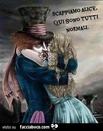 Scappiamo Alice, qui sono tutti normali
