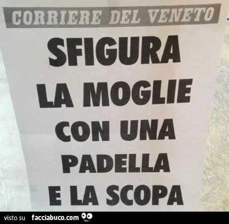 Sfigura la moglie con una padella e la scopa