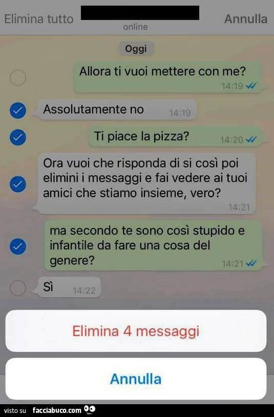 Allora ti vuoi mettere con me? Assolutamente no